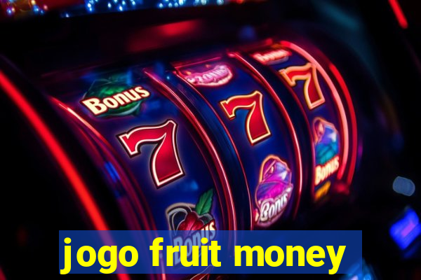 jogo fruit money